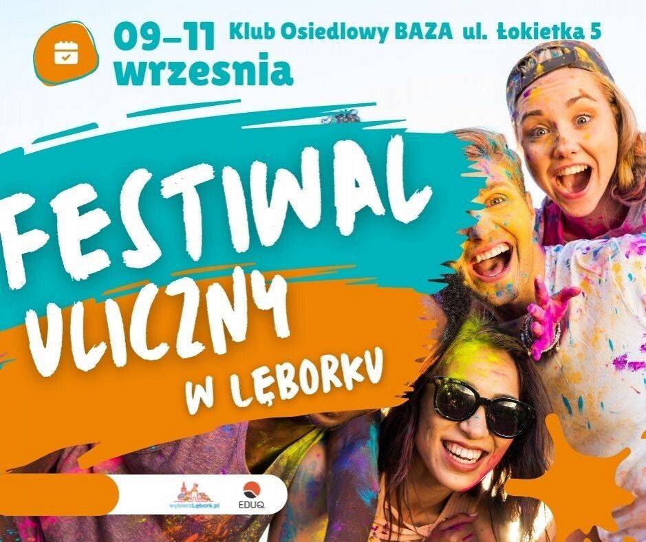 Zapraszamy serdecznie wszystkich do udziału w Festiwalu Ulicznym !