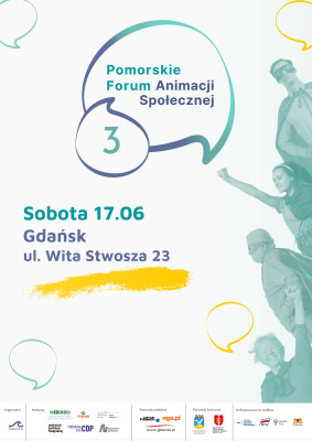 Zapraszamy na III Pomorskie Forum Animacji Społecznej.